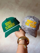 Load image into Gallery viewer, Gone Clubbin’ hat
